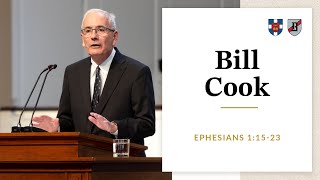 Bill Cook | Ephesians 1:15-23