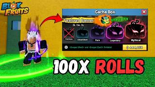 I Rolled 100X Gacha Box To Get Dragon Fruit Blox Fruits