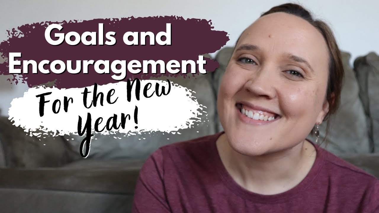 Goals and Encouragement for 2023 Family, Homemaking, and Homeschooling Goals YouTube