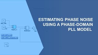 Estimating Phase Noise Using a Phase-Domain PLL Model