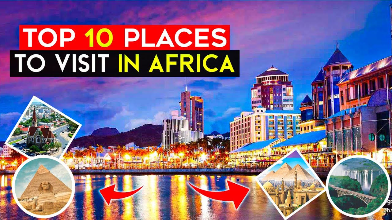 best city to visit in africa