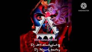 dona dona phul dai  / dj jks khutaghat / dj mintu aodio track