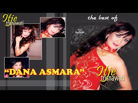 Itje Trisnawati - Dana Asmara (Official Lyric Video)