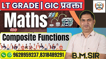 LT GRADE MATHS 2025 || LT GIC MATHS || LT MATHS ONLICE CLASSES || Composite Functions