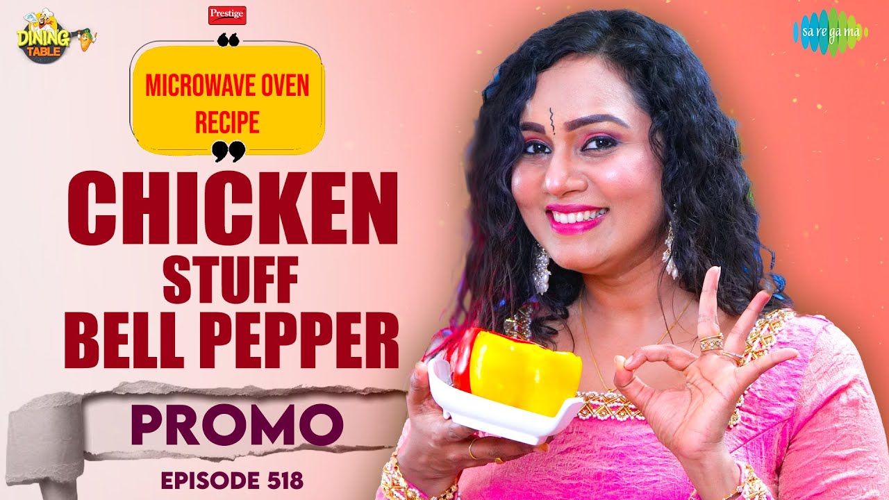 Easy Stuffed Capsicum Chicken | Microwave Cooking | Dining Table Promo | Ep 518 | Kaaviya Varshini