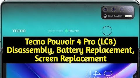 Tecno Pouvoir 4 Pro (LC8) Disassembly, Battery Replacement, Screen Replacement / #phonerepair