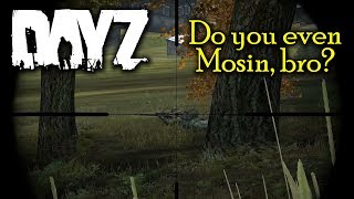 Do You Even Mosin, Bro? Part 1
