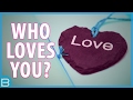Who Is Secretly In Love With You?  (Aud.Tewfiq Siliman Herini - ERBIL-KURDISTAN) tewfiqsiliman@YAHOO.COM