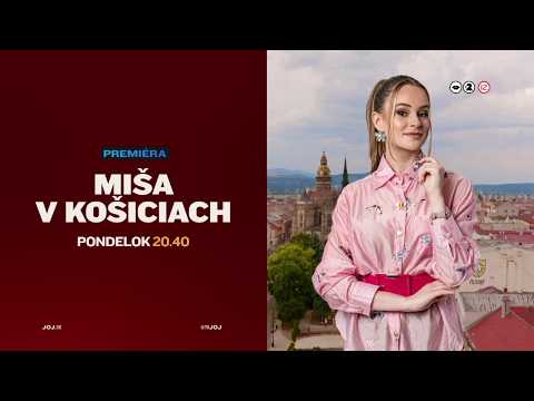 MIŠA V KOŠICIACH (26.10.2026 o 20:40 na JOJke)