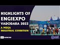 Engiexpo a mega industrial exhibition in  vadodara 2022