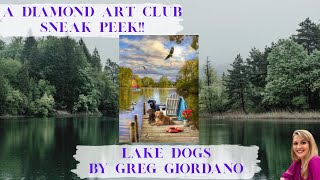 A Diamond Art Club SNEAK PEEK! Lake Dogs By Greg Giordano