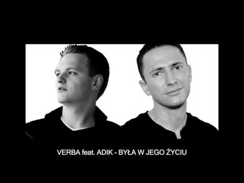 Była w jego życiu (feat. Adik)