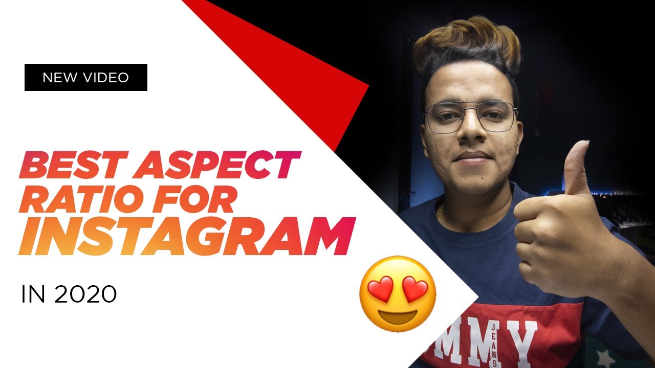 Best Aspect Ratio For Instagram In 2020🔥🔥🔥 Youtube