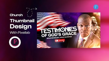 How to Create YouTube Church Thumbnails with Pixellab | Koinonia Thumbnail Design with Phone