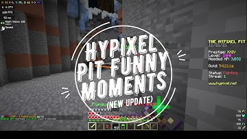 Hypixel Pit Funny Moments + New Update