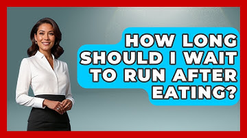 How Long Should I Wait To Run After Eating? - Running Beyond Limits