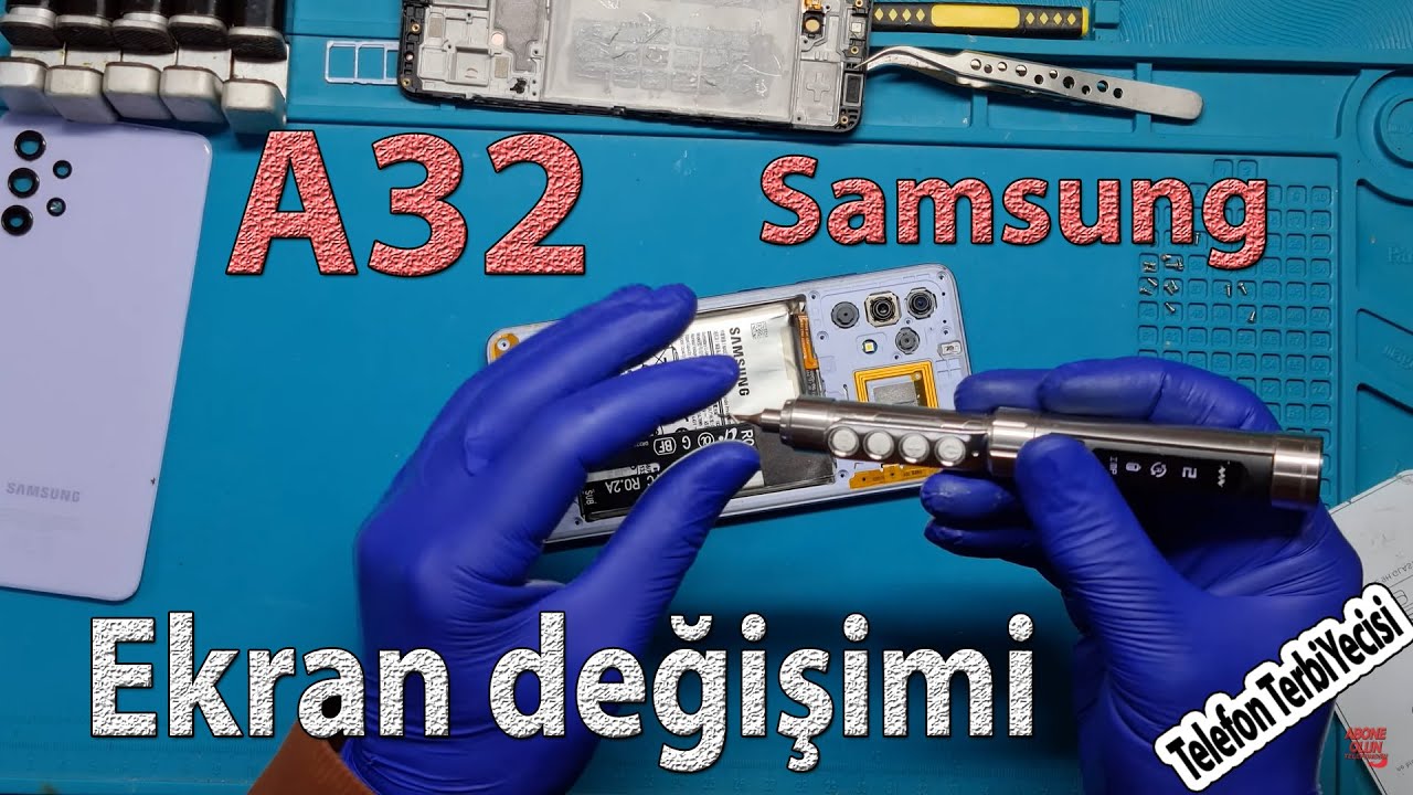 SAMSUNG A32 EKRAN DEĞİŞİMİ