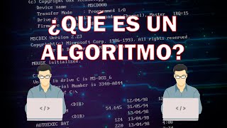 3. Diagrama de Flujo en Flowgorithm | ¿Qué es un algoritmo