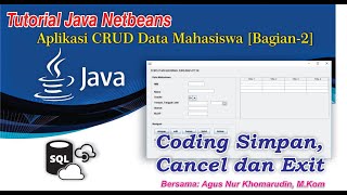 Belajar Java Netbeans + Free coding || Aplikasi CRUD Data Mahasiswa [Bagian-2]
