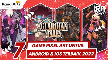 7 Game Pixel ART Android/IOS Terbaik 2022