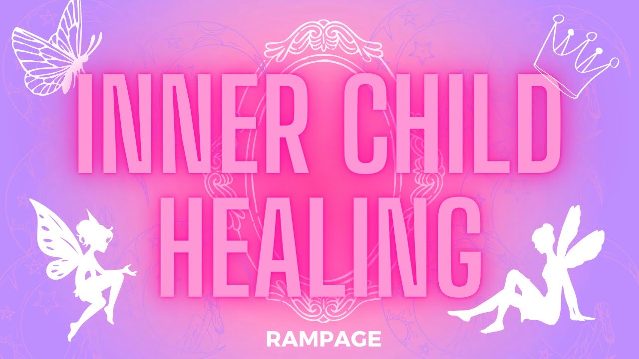 Heal your inner child (rampage) Self Concept Affirmations Looped