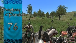 Let's Play Mount and Blade Warband Prophesy of Pendor Episode 76: Confused AI