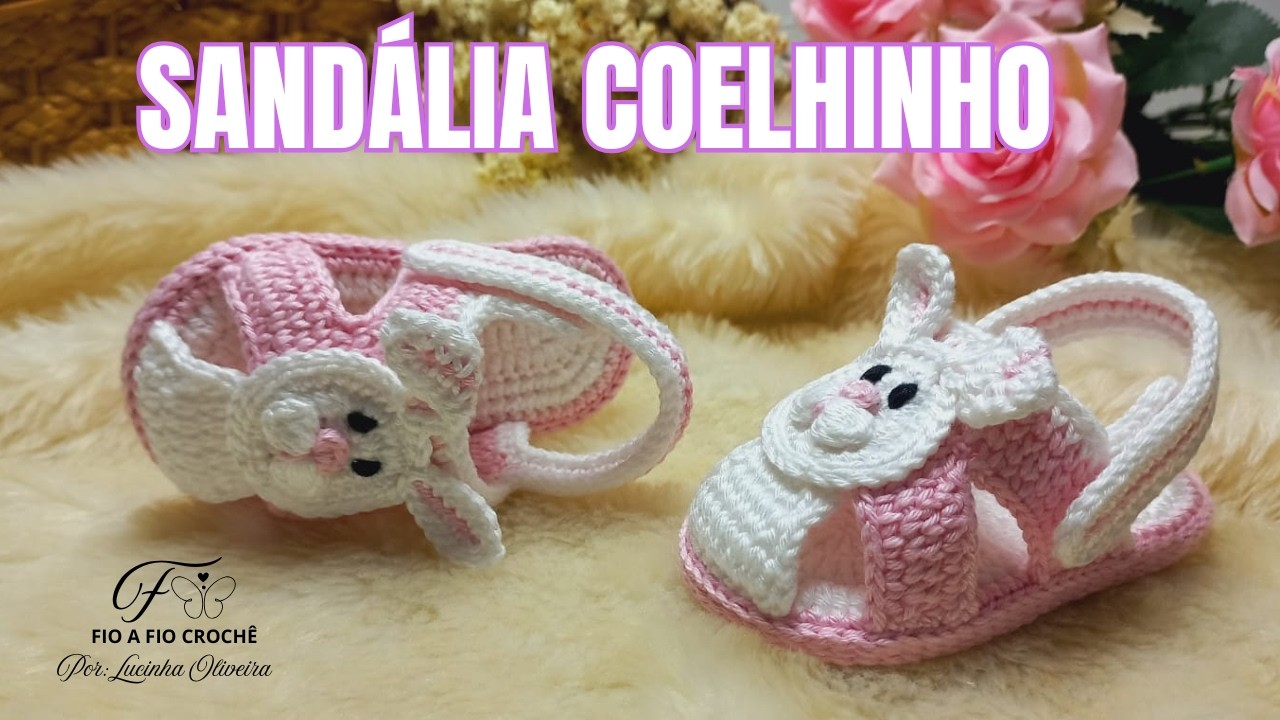 Sandália de Crochê Coelhinho 🐰 | 10 cm