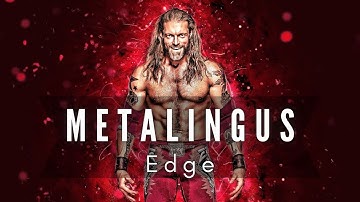 Edge - Metalingus (Custom Titantron)