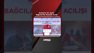Kızılay’ın 44  Aşevi Bağcılar’da Hizmete Açıldı