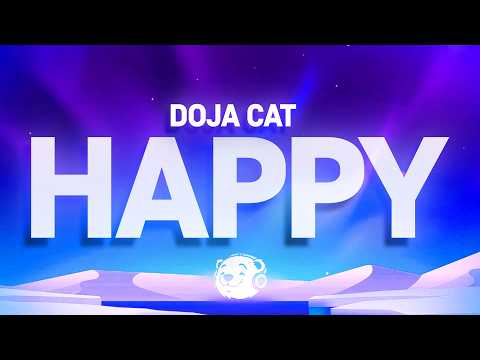 Doja Cat - Happy (Lyrics)