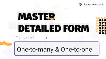 How to Configure Master Detailed Form | RadSystems Studio | Low Code