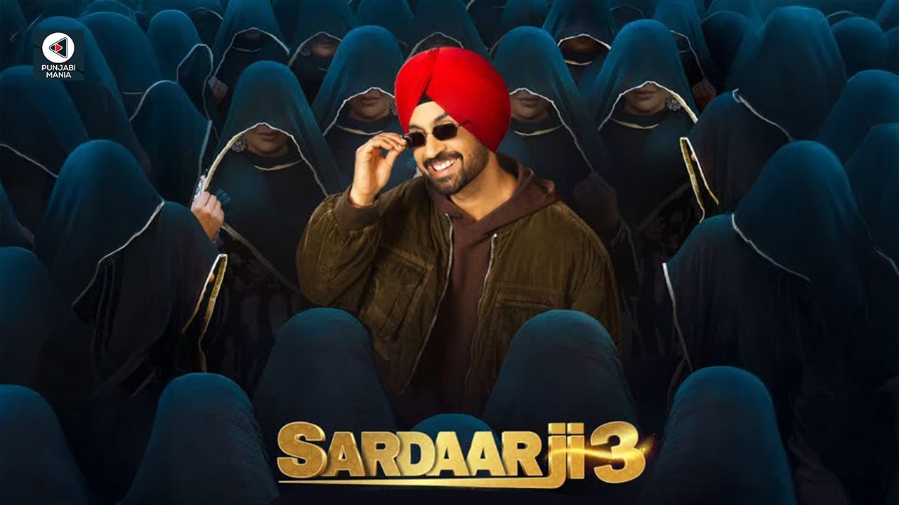 Sardaar Ji 3 | Diljit Dosanjh, Neeru Bajwa  | Official Trailer, Release Date | Punjabi Mania