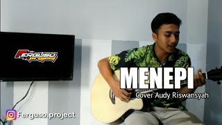 MENEPI - Cover Audy Riswansyah