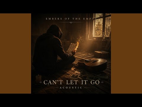 Can't Let It Go (Acoustic)