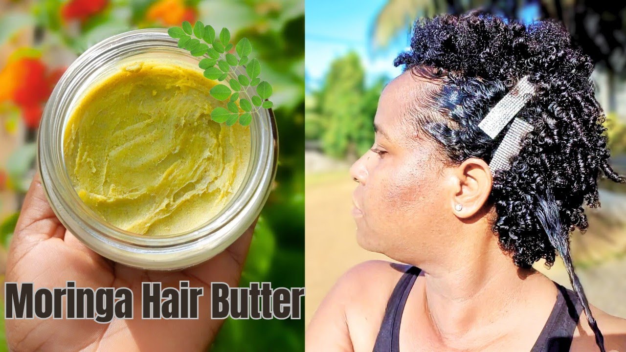 How to Make Moringa Hair Butter for  Massive Hair Growth | Moisture + Shine 