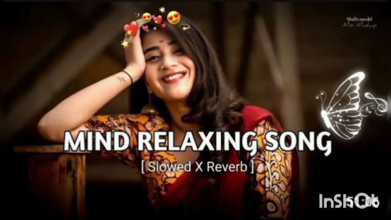 Mind relaxing lofi song bollywood 