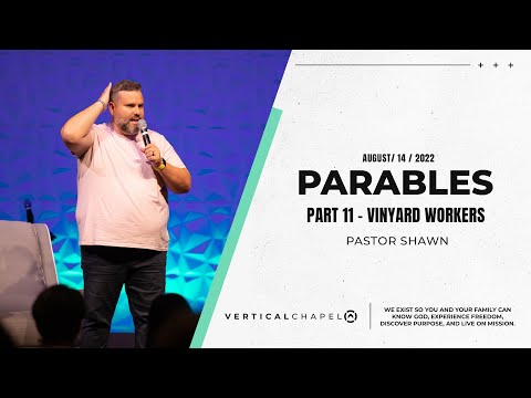 Parables - Vineyard Workers