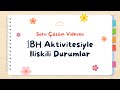 İBH&#39;nda Hastalık Aktivitesiyle İlişkili &amp; İlişkisiz Durumlar