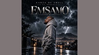 Kabza De small - Emsamo feat. Nobuhle 