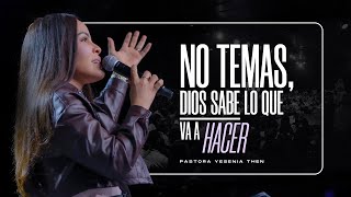 Download Lagu NO TEMAS, DIOS SABE LO QUE VA A HACER - Pastora Yesenia Then MP3 Download Lagu NO TEMAS, DIOS SABE LO QUE VA A HACER - Pastora Yesenia Then MP3