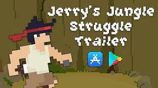 Jerry's Jungle Struggle Trailer (iOS & Android) screenshot 4