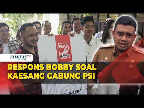 Respons Bobby Nasution Usai Kaesang Pangarep Gabung PSI