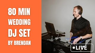 80 minute live wedding DJ set - DJ Gig Log - (dance, house, remixes, rnb, hip hop   singalongs)