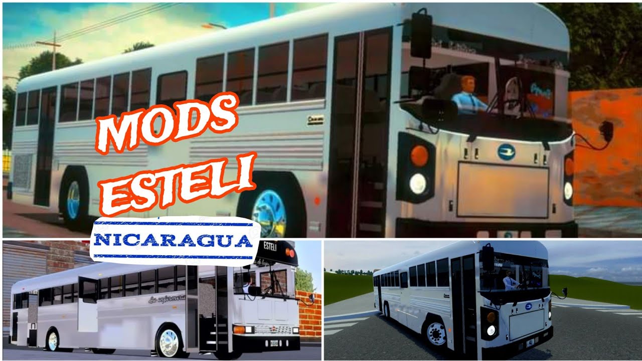 LANZAMIENTO🤯MODS 2X1 ESTELI NICARAGUA🇳🇮BLUE BIRD D3 INTERNATIONAL 2011 PROTON BUS SIMULATOR DESCARGA