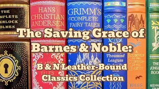 Barnes & Noble Leather-Bound Collectible Classics