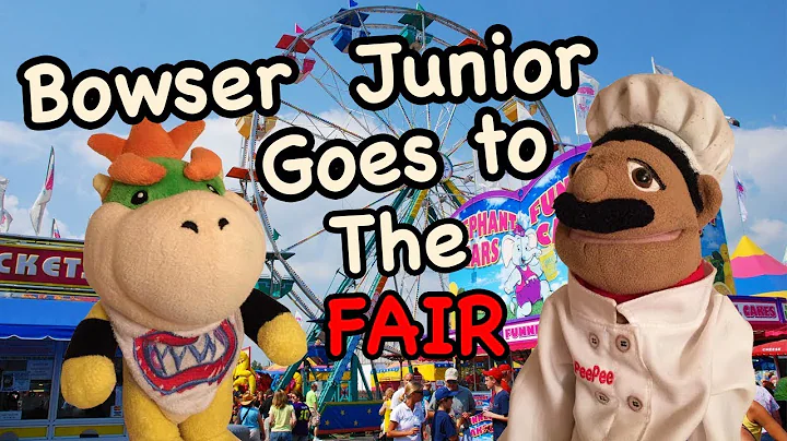 SML Movie: Bowser Junior Goes To The Fair [REUPLOADED]