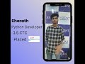 Sharath || Python Developer || CTC 3.5