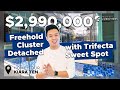 Kiara Ten : Freehold Cluster Detached with Trifecta Sweet Spot? | $2.99M, Home Tour @ Lorong Mazuki