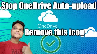 How to Stop One Drive Automatic Upload | Remove Green Check Mark From Desktop Icons | screenshot 3