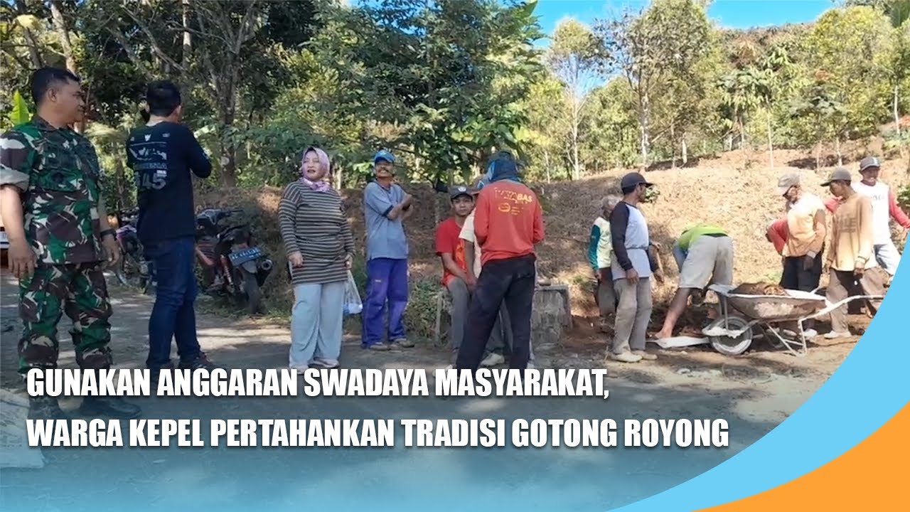 NGANJUK | Gunakan Anggaran Swadaya Masyarakat, Warga Desa Kepel Pertahankan Tradisi Gotong Royong